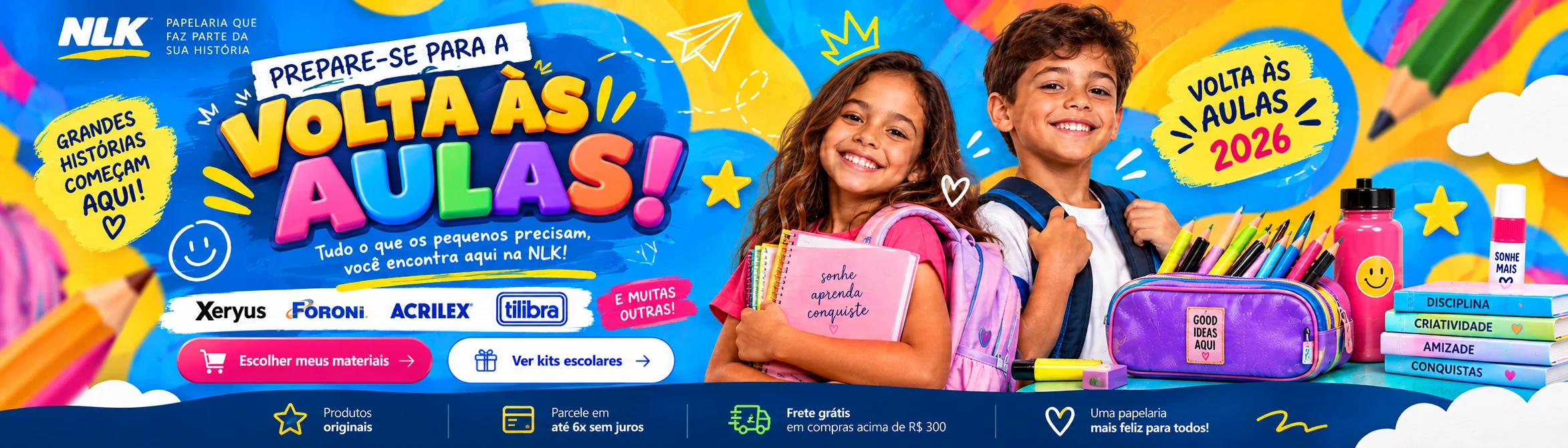 Promoção Volta às Aulas 2026 - NLK Papelaria